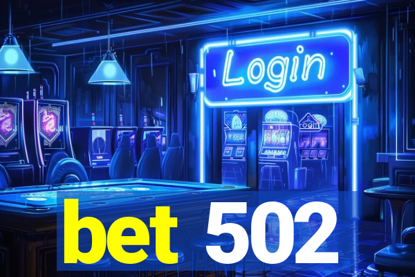 bet 502